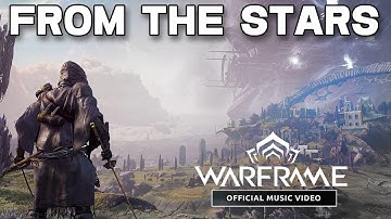 Warframe 1999: FROM THE STARS (Lyrics) | Music Video | Techrot Encore OST