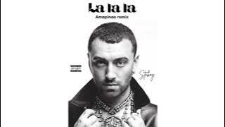 Staboy - la la la ( amapiano remix ) feat. Sam smith 