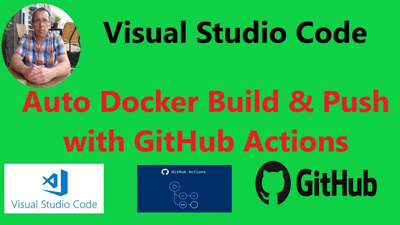 SetUp GitHub Actions, Push Automatic to GitHub Repository - Visual ...
