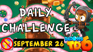 Bloons TD 6 Daily Challenge | BloonTower7560