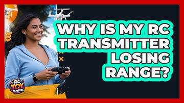 Why Is My RC Transmitter Losing Range? - RC Toy Central