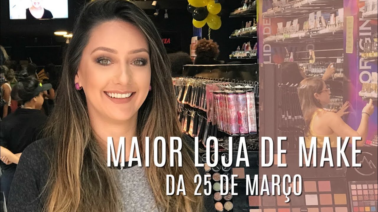 TOUR PELA MAIOR LOJA DE MAQUIAGENS DA 25 DE MARÇO | PALÁCIO DAS MAQUIAGENS