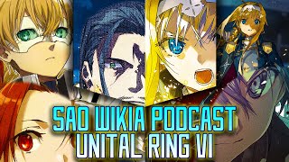 Sword Art Online v27 Unital Ring VI Summary - SAO Wikia Podcast | Gamerturk & Gsimenas
