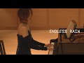 ENDLESSRAIN / X JAPAN, YOSHIKI