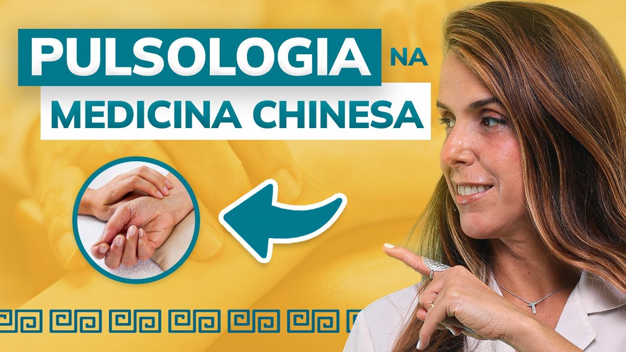 Pulsologia na Medicina Chinesa