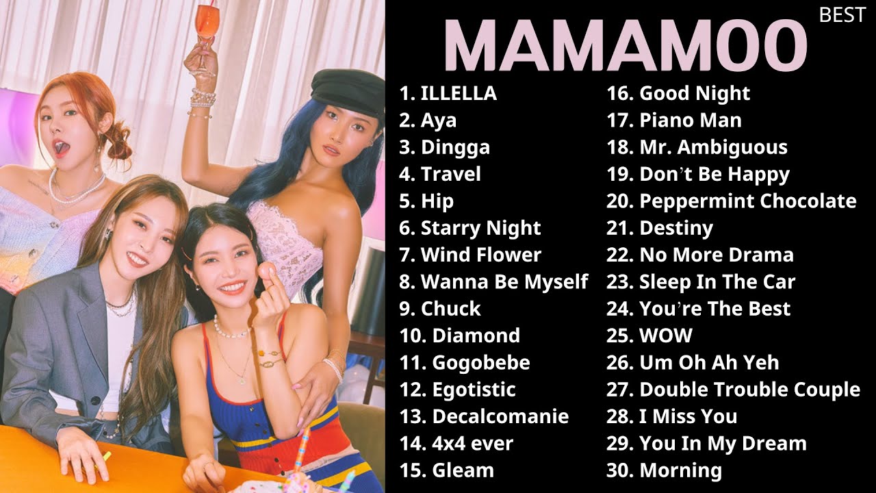 MAMAMOO Best Songs Playlist  2023 updated audio