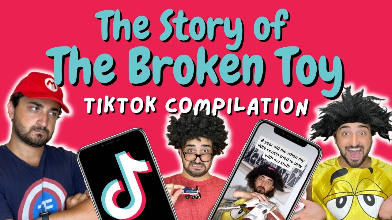 TikTok Compilation The Story of The Broken Toy YouTube