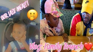 VLOG: FAMILY BRUNCH | OUR LAST MEAL! | MOM VLOG