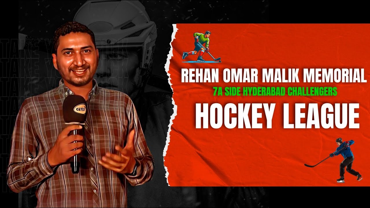 REHAN OMAR MALIK MEMORIAL 7A SIDE HYDERABAD CHALLENGERS HOCKEY LEAGUE ...