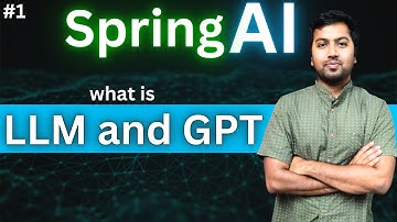 Spring AI | Wat is LLM en GPT?