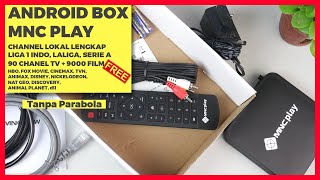 Unboxing & Review of MNC PLAY BOX Free Complete Local Channels & Spanish League etc. Android Box ...