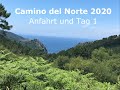 Camino del Norte 2020 Teil 1