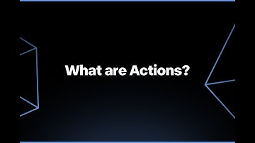 What Are Actions?