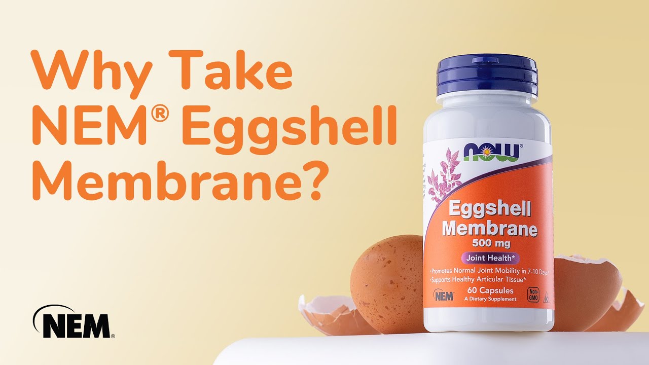 Why take NEM® Eggshell Membrane from NOW® Supplements?