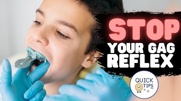 How to STOP your Gag Reflex [10 Tricks to Remove a Gag Reflex Now]
