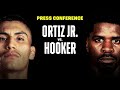 VERGIL ORTIZ JR. VS. MAURICE HOOKER FINAL PRESS CONFERENCE