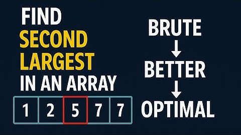 Second largest element in an array | JAVA, C++, PYTHON, C, JAVASCRIPT | Leetcode | GeeksforGeeks.