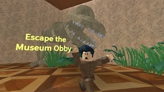 Roblox Escape The Museum Obby Youtube - escape the museum roblox