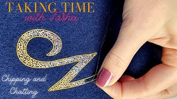 Goldwork Chipping and Chatting/ Why has it taken me this long to try such a beautiful technique?