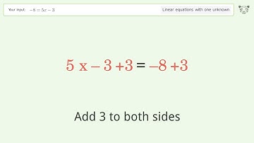 Solve -8=5x-3: Linear Equation Video Solution | Tiger Algebra