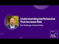 Understanding Inefficiencies That Increase Risk with Eric Waldinger of Samba Safety