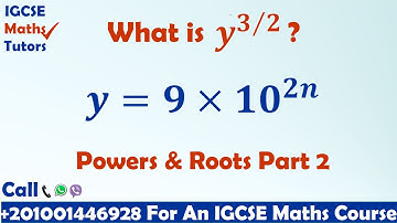 IGCSE Maths Tutors: Roots and Powers part 2. Solving An Exam Question