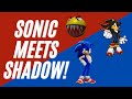 sonic meets shadow!
