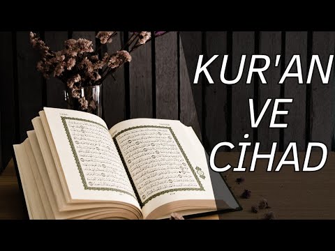 Video: Kuran'a göre cihadın anlamı nedir?