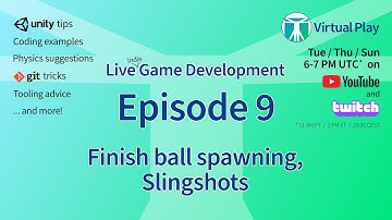 Live Indie Game Development in Unity - Hatchball, episode 9