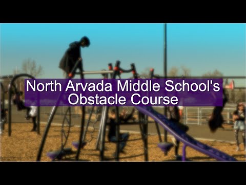 North Arvada Middle School's Obstacle Course