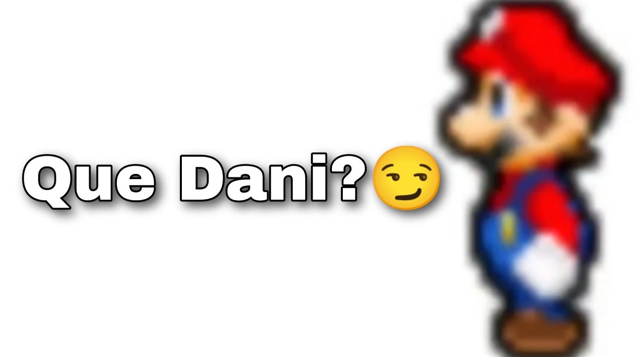 Você Conhece a Dani? (Mario Meme Sprite Animation) - YouTube