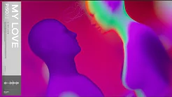 Piso 21 - MY LOVE (Visualizer)
