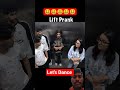 Let's Dance Lift prank #comedy #funny #reaction #memes #horror #prank #shortvideo #short