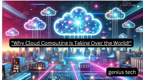"Why Cloud Computing is Taking Over the World! 🌍☁️ | A Game-Changer Explained"