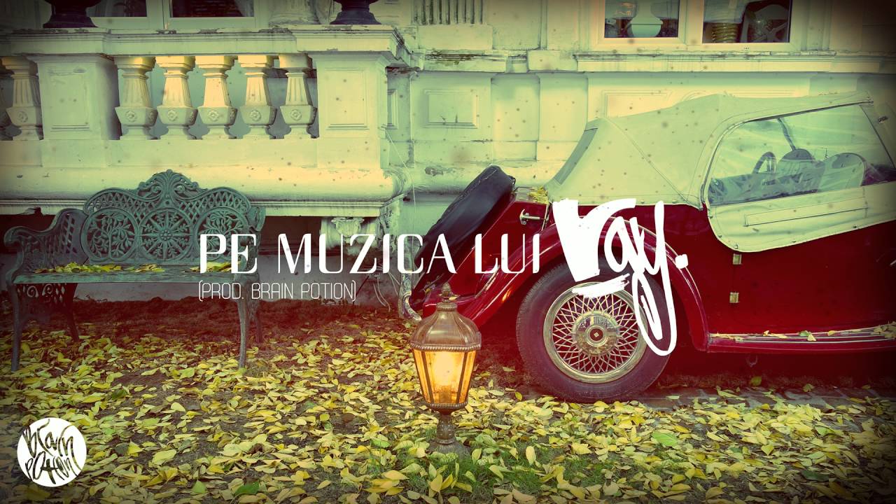 Brain Potion Pe Muzica Lui Ray Audio Youtube
