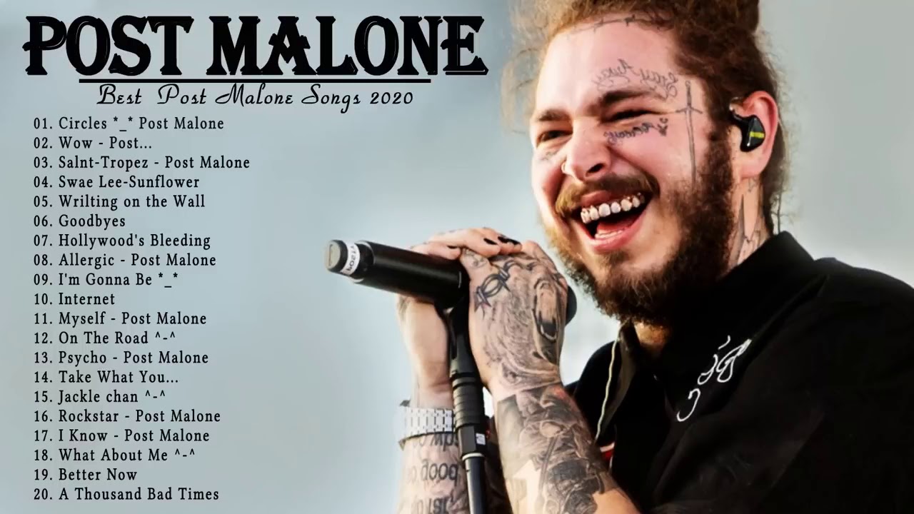 Melhores músicas dos círculos Post Malone 2020, Wow, Saint Tropez, Swae ...