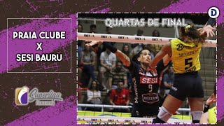 Praia Clube x SESI Bauru | QUARTAS DE FINAL (Jogo 3) | Melhores Momentos | Superliga Feminina 23/24
