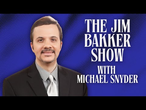 The Jim Bakker Show with Michael Snyder Part 3