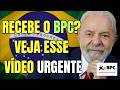 RECEBE O BPC/LOAS? VEJA ESSE VÍDEO URGENTE