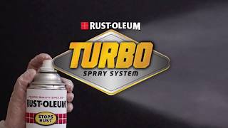 Introducing Rust-Oleum Turbo Spray System Introducing Rust-Oleum Turbo Spray System