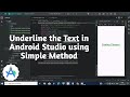 Underline the Text in Android Studio || underline the Text