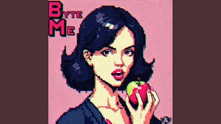 Byte Me