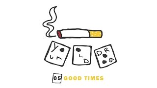 Watch Your Old Droog Good Times video