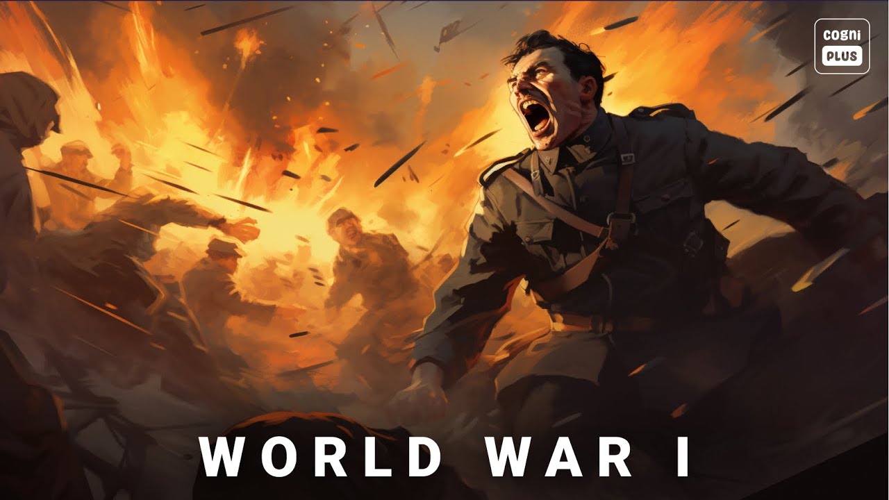 The Story Of World War 1