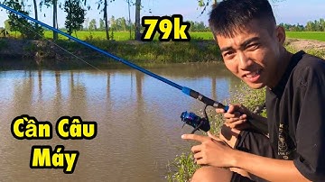 Câu Cá Bằng Cần Câu Máy