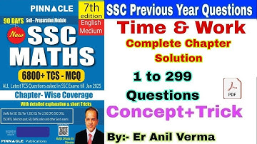 Time & Work complete chapter solution,Pinnacle math book solution(7th edition) SSC que. short trick