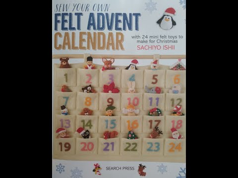 Адвент-календарь своими руками. Обзор книги Sachiyo Ishii "Felt advent calendar"