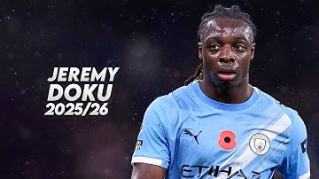 Jérémy Doku 2025/26 - Crazy Dribbling Skills, Goals & Assists | HD
