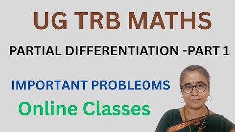 PARTIAL DIFFERENTIATION - UG TRB MATHS ONLINE CLASS #ugtrbmaths #ugtrb2025 #ugtrb