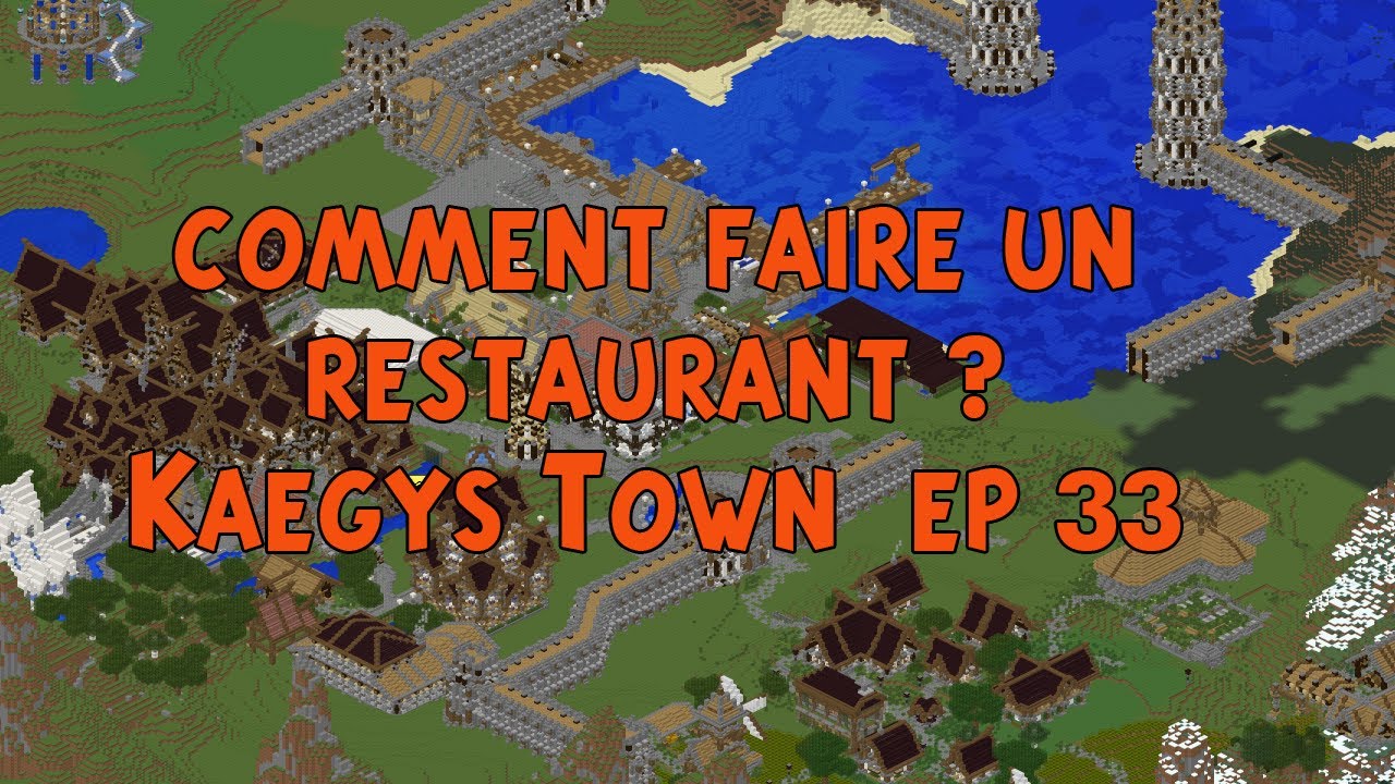 Minecraft Tuto comment faire un restaurant ? Kaegys Town ep 33 - YouTube